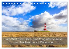 Von West nach Nord - eine fotografische Reise von Frankreich nach Dänemark (Tischkalender 2024 DIN A5 quer), CALVENDO Monatskalender