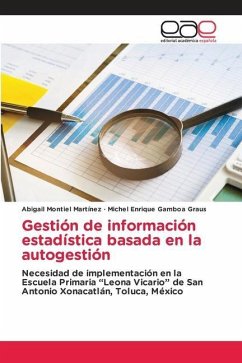 Gestión de información estadística basada en la autogestión - Montiel Martínez, Abigail;Gamboa Graus, Michel Enrique