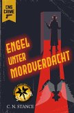 Engel unter Mordverdacht