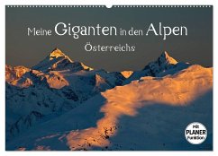 Meine Giganten in den Alpen Österreichs (Wandkalender 2024 DIN A2 quer), CALVENDO Monatskalender