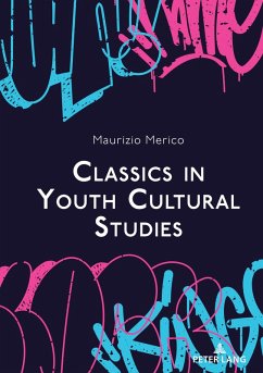 Classics in Youth Cultural Studies Cover Classics in Youth Cultural Studies
