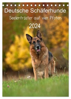 Deutsche Schäferhunde - Seelentröster auf vier Pfoten (Tischkalender 2024 DIN A5 hoch), CALVENDO Monatskalender