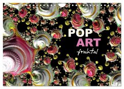 POP ART fraktal (Wandkalender 2024 DIN A4 quer), CALVENDO Monatskalender