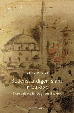 Bodenständiger Islam in Europa - Karic, Enes