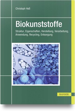 Biokunststoffe - Hess, Christoph