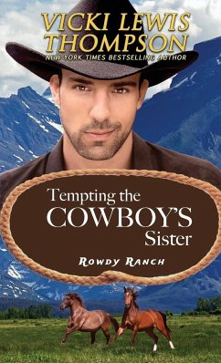 Tempting the Cowboy's Sister - Thompson, Vicki Lewis