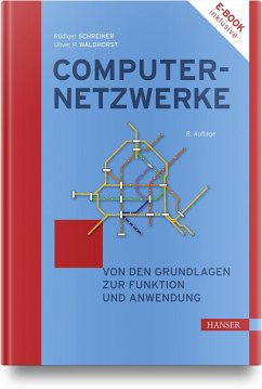Computernetzwerke - Schreiner, Rüdiger;Waldhorst, Oliver P.