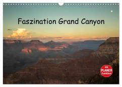 Faszination Grand Canyon (Wandkalender 2024 DIN A3 quer), CALVENDO Monatskalender