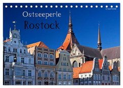 Ostseeperle Rostock (Tischkalender 2024 DIN A5 quer), CALVENDO Monatskalender
