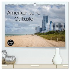 Amerikanische Ostküste (hochwertiger Premium Wandkalender 2024 DIN A2 quer), Kunstdruck in Hochglanz - Rasche, Marlen