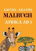 Kitzel - Kratzel Malbuch AFRIKA ab 3
