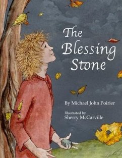 The Blessing Stone - Poirier, Michael John