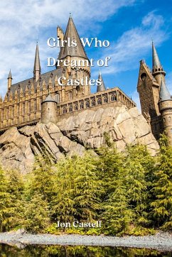 Girls Who Dreamt of Castles - Castell, Jon