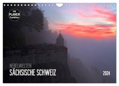 Nebelwelten Sächsische Schweiz (Wandkalender 2024 DIN A4 quer), CALVENDO Monatskalender