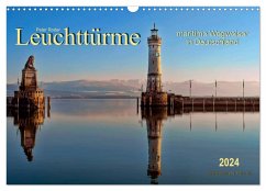 Leuchttürme - maritime Wegweiser in Deutschland (Wandkalender 2024 DIN A3 quer), CALVENDO Monatskalender