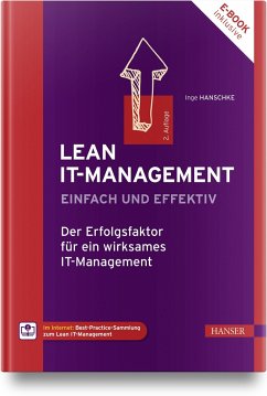 Lean IT-Management - einfach und effektiv - Hanschke, Inge