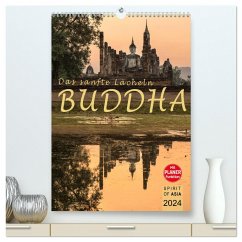BUDDHA - Das sanfte Lächeln (hochwertiger Premium Wandkalender 2024 DIN A2 hoch), Kunstdruck in Hochglanz