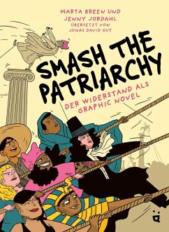 Smash the Patriarchy - Breen, Marta