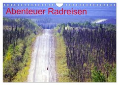 Abenteuer Radreisen (Wandkalender 2024 DIN A4 quer), CALVENDO Monatskalender - Pantke, Reinhard
