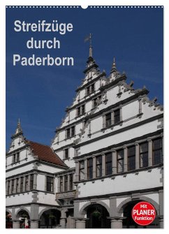 Streifzüge durch Paderborn (Wandkalender 2024 DIN A2 hoch), CALVENDO Monatskalender - Hegerfeld-Reckert, Anneli