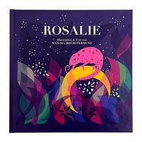 Rosalie - Die Geschichte eines traumhaften Chamäleons