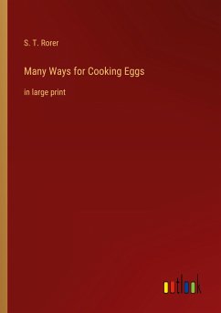 Many Ways for Cooking Eggs - Rorer, S. T.