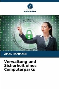 Verwaltung und Sicherheit eines Computerparks - HAMMAMI, Amal