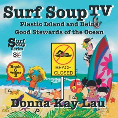 Surf Soup TV - Lau, Donna Kay