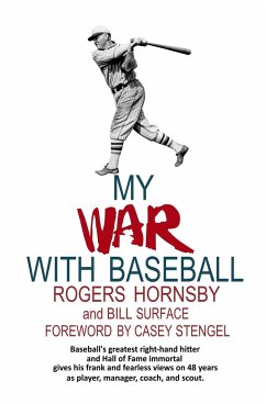 My War with Baseball - Hornsby, Rogers