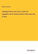 Catalogue des livres rares, curieux et... - Bild 1