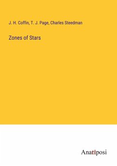 Zones of Stars - Coffin, J. H.; Page, T. J.; Steedman, Charles