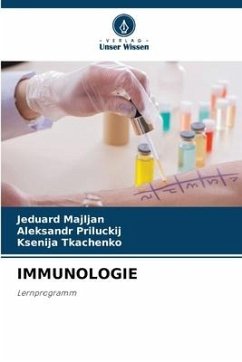 IMMUNOLOGIE - Majljan, Jeduard;Priluckij, Aleksandr;Tkachenko, Ksenija