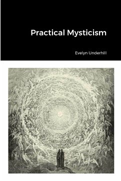 Practical Mysticism - Underhill, Evelyn