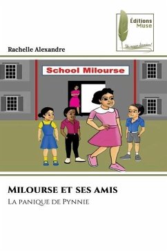 Milourse et ses amis - Alexandre, Rachelle