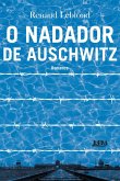 O nadador de Auschwitz (eBook, ePUB)