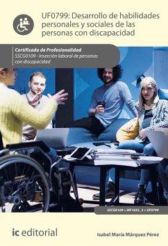 Desarrollo de habilidades personales y sociales de las personas con discapacidad. SSCG0109 (eBook, ePUB) - Márquez Pérez, Isabel María