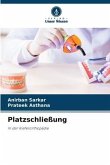 Platzschließung