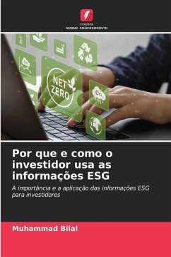 Por que e como o investidor usa as informações ESG - Bilal, Muhammad