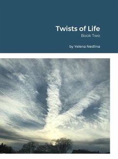 Twists of Life - Nedlina, Yelena