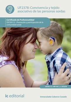 Convivencia y tejido asociativo de las personas sordas. SSCG0112 (eBook, ePUB) - Cuberos Casado, Inmaculada