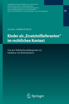 Kinder als „Ersatzteillieferanten“ im rechtlichen Kontext (eBook, PDF) - Jerrentrup, Alena