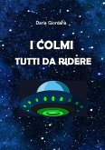 I colmi tutti da ridere (eBook, ePUB)