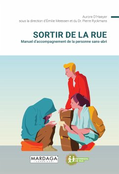 Sortir de la rue (eBook, ePUB) - D’Haeyer, Aurore; Meessen, Emilie; Ryckmans, Pierre