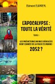 L&quote;Apocalypse : Toute la vérité - Tome 1 (eBook, ePUB)