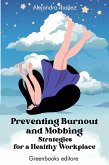 Preventing Burnout and Mobbing (eBook, ePUB)