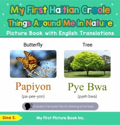 My First Haitian Creole Things Around Me in Nature Picture Book with English Translations (Teach & Learn Basic Haitian Creole words for Children, #15) (eBook, ePUB) - S., Gina