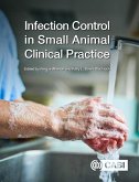 Infection Control in Small Animal Clinical Practice (eBook, ePUB)