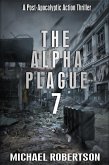 The Alpha Plague 7 (eBook, ePUB)