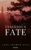 Insidious Fate (eBook, ePUB)