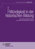 Mündigkeit in der historischen Bildung (eBook, PDF)